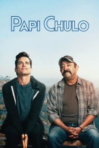 Read more about the article Papi Chulo (2018)