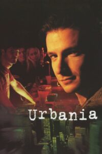 Read more about the article Urbania (2000)