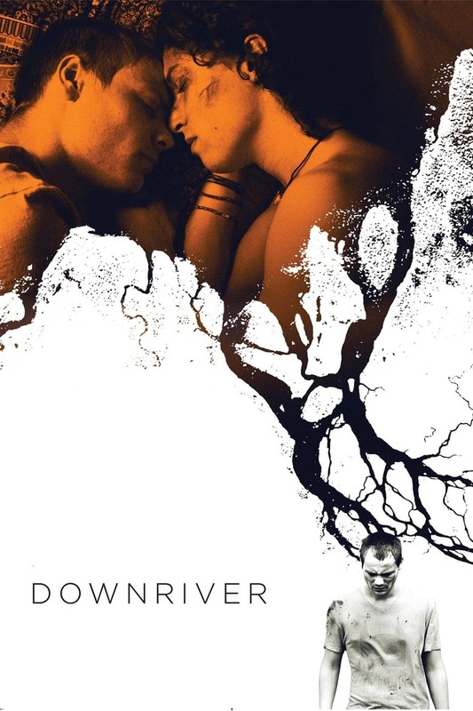 Read more about the article Downriver (2015)