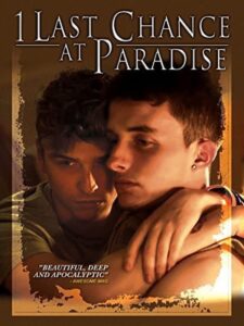Read more about the article 1 Last Chance At Paradise (2014)