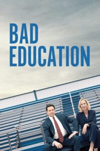 Read more about the article Bad Education (2019)