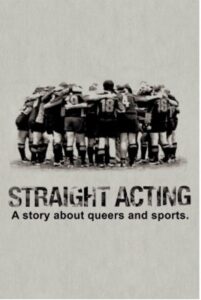 Read more about the article Straight Acting (2005)