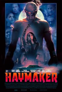 Read more about the article Haymaker (2021)