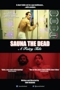 Read more about the article Sauna The Dead: A Fairy Tale (2016) (Short Film)