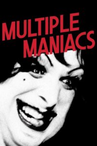 Read more about the article Multiple Maniacs (1970)