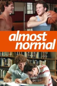 Read more about the article Almost Normal (2005)