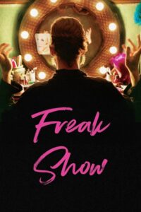 Read more about the article Freak Show (2017)