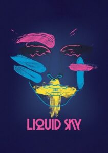 Read more about the article Liquid Sky (1982)