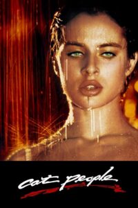 Read more about the article Cat People (1982)