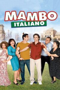 Read more about the article Mambo Italiano (2003)