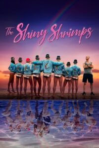 Read more about the article The Shiny Shrimps (2019) French (English Subtitle)