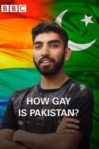 Read more about the article How Gay Is Pakistan? (2015) (Documentary)