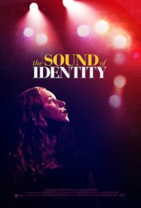 Read more about the article The Sound of Identity (2020) (Documentary)
