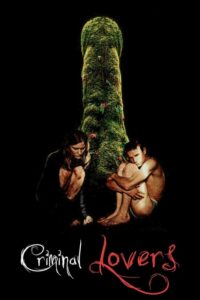 Read more about the article Criminal Lovers (Les Amants Criminels) (1999) French (English Subtitle)