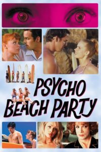 Read more about the article Psycho Beach Party (2000)