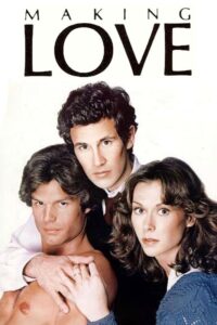 Read more about the article Making Love (1982)