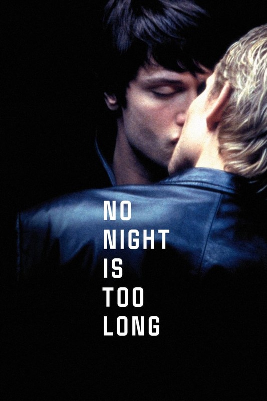 Read more about the article No Night Is Too Long (2002)