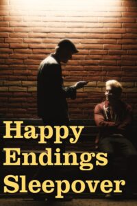 Read more about the article Happy Endings Sleepover (2019)