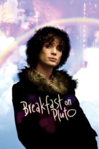 Read more about the article Breakfast On Pluto (2005)