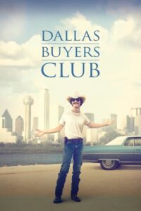 Read more about the article Dallas Buyers Club (2013)