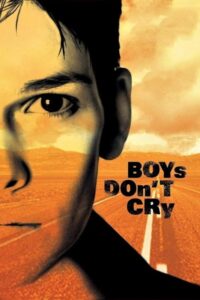 Read more about the article Boys Don’t Cry (1999)