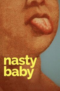 Read more about the article Nasty Baby (2015)