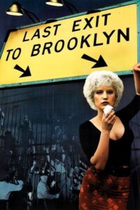 Read more about the article Last Exit To Brooklyn (1989)