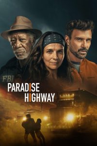 Read more about the article Paradise Highway (2022)