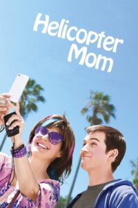 Read more about the article Helicopter Mom (2014)