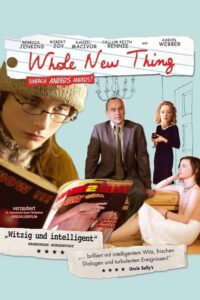 Read more about the article Whole New Thing (2005)