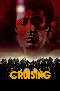 Read more about the article Cruising (1980)