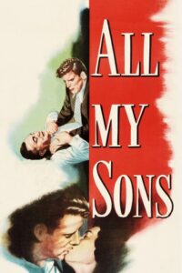 Read more about the article All My Sons (1948)