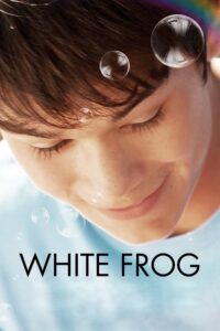 Read more about the article White Frog (2012)