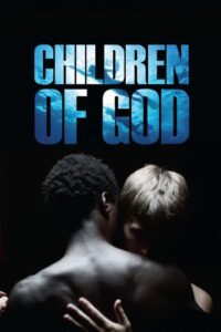 Read more about the article Children Of God (2011)