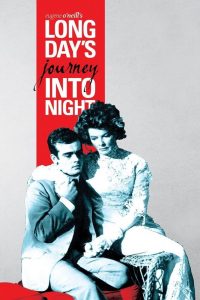 Read more about the article Long Day’s Journey Into Night (1962)