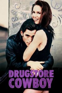 Read more about the article Drugstore Cowboy (1989)