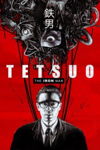 Read more about the article Tetsuo: The Iron Man (1989) Japanese (English Subtitle)