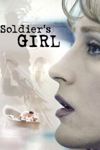 Read more about the article Soldier’s Girl (2003)