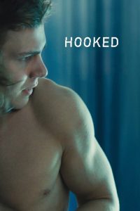 Read more about the article Hooked (2017)