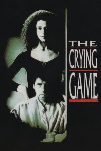 Read more about the article The Crying Game (1992)