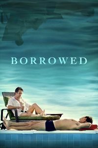 Read more about the article Borrowed (2022)