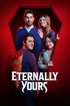 Eternally Yours (2026)